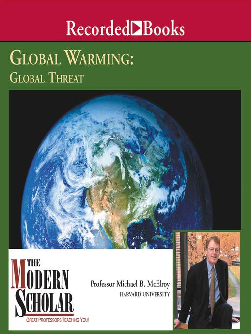 Title details for Global Warming, Global Threat by Michael McElroy - Wait list